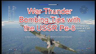 War Thunder Pe-8 USSR Long Range Bomber tips and game play.