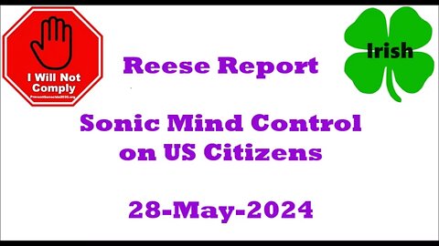 Sonic Mind Control on US Citizens 28-May-2024