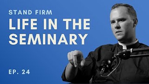 Seminary Misconceptions with Fr. Dosch | Ep. 24