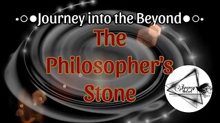 "The Philosopher's Stone" | Episode 4 | Journey into the Beyond