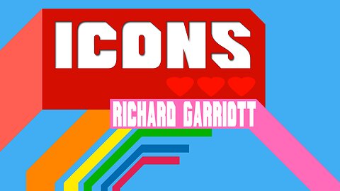 ICONS | RICHARD GARRIOTT