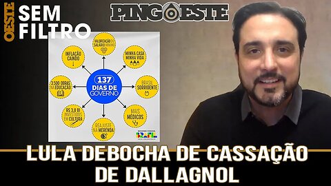 Governo lula debocha de cassação de Dallagnol [SILVIO NAVARRO]