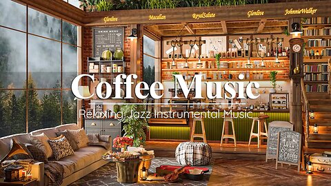 Relaxing Jazz Instrumental Music in Cozy Coffee Shop Ambience ☕ Background Music for Study, Work