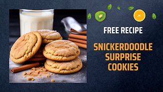Free Snickerdoodle Surprise Cookies Recipe 🍪✨Free Ebooks +Healing Frequency🎵
