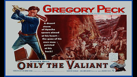 Only The Valiant (Movie Great Quality) 1951