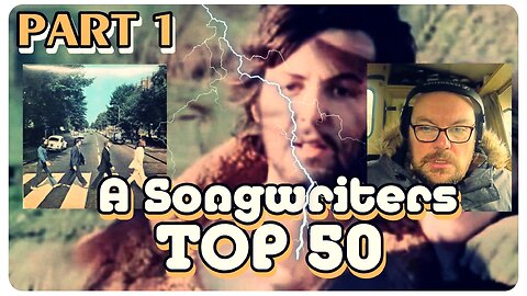A Songwriters TOP 50 / Part One