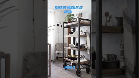 Ideas de Muebles de Metal Parte 5 #muebles #metal #ideas