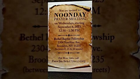 You are invited to Noon Day Prayer Meeting on Wednesday, September 6, 2023 at 12:30 PM to 1:30 PM