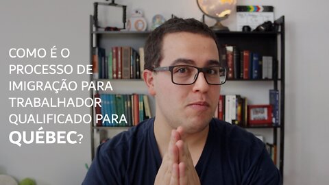 Como imigramos para Québec no Canadá (parte 2) - O processo de imigração