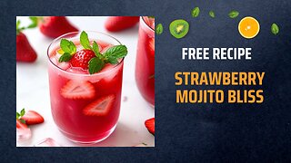 Free Strawberry Mojito Bliss Recipe 🍓🍹