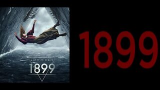 Talking About 1899 Official Trailer - A Series From the Creator of Dark