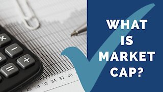 What is Market Capitalization?