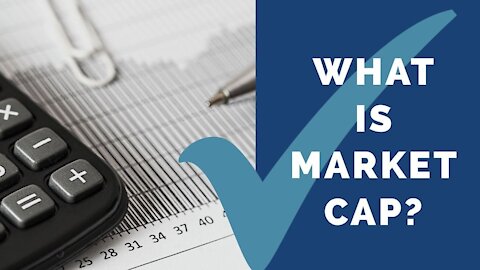 What is Market Capitalization?