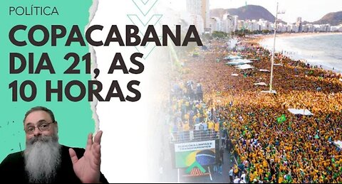 MALAFAIA and BOLSONARO are PLANNING another BIG DEMONSTRATION, this time, in RIO and I WILL BE THERE