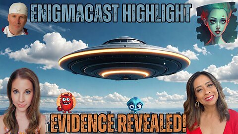 Unveiling the Truth: Compelling UFO Encounters and Evidence Revealed | #EnigmaCast Highlights