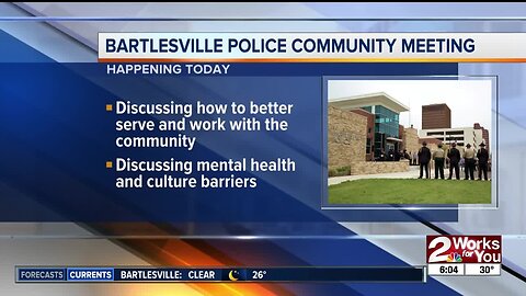 Bartlesville police community meeting today
