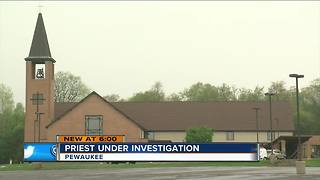 Pewaukee priest accused of 'inappropriate contact' with a minor