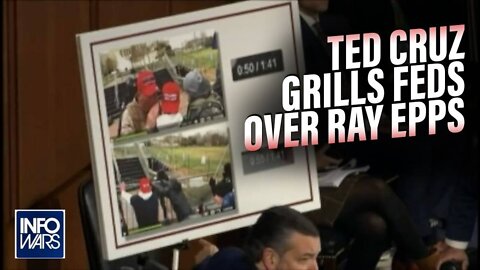 VIDEO: Ted Cruz Grills FBI over Ray Epps and Other Possible Feds' Involvement in Jan 6th Violence