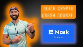 Quick Crypto Crash Course | Mask Network