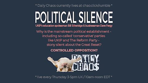 POLITICAL SILENCE ~ Daily Chaos