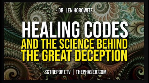 HEALING CODES- THE SCIENCE BEHIND THE GREAT DECEPTION
