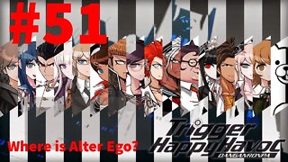 Danganronpa: Trigger Happy Havoc - Episode 51: Where is Alter Ego?