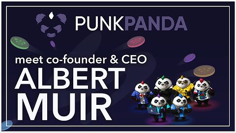 PunkPanda; Meet Co-Founder & CEO Albert Muir