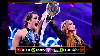 LYRA VALKYRIA Beats BECKY LYNCH For The NXT Women's Title, CHASE U Win Tag Team Gold : OFF THE CUFF