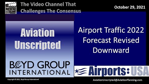 Airport Traffic 2022 Forecast Revised Downward