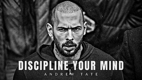 Andrew tate speech/ How to Discipline your mind