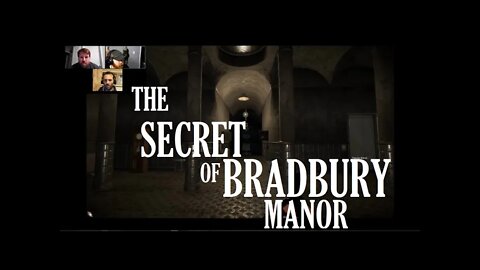 Last Will Part 4 - The Secret of Bradbury Manor