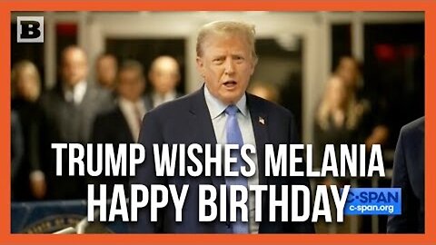 Trump Wishes Wife Melania Happy Birthday While He s Stuck At A Couthhouse For ..l - 4/27/24..