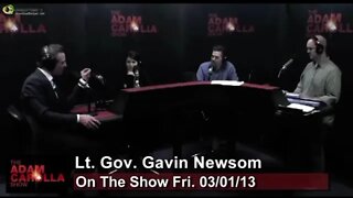 Gavin Newsom proves idiocy on Adam Carolla podcast