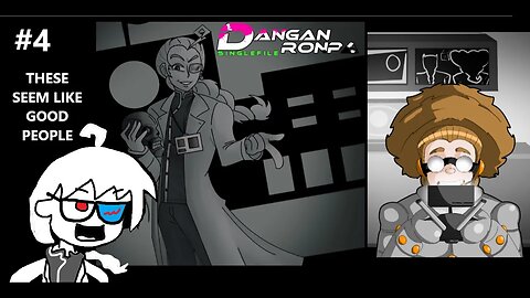 Danganronpa: SINGLEFILE - We Meet Some More of The Ultimates Here That Can Pilot A Plane & Ship P4