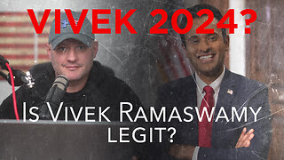 Vivek Ramaswamy 2024? Is Vivek for real?