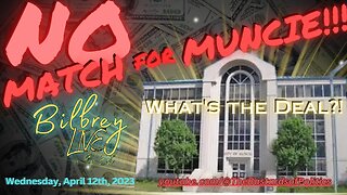 "No Match For Muncie!!! (What's the Deal?!)" | Bilbrey LIVE!