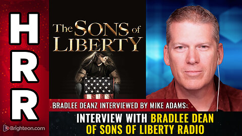 Interview with Bradlee Dean of Sons of Liberty Radio