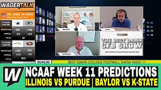 Best Damn College Football Show | NCAAF Week 11 Predictions | Illinois vs Purdue | Baylor vs K-State