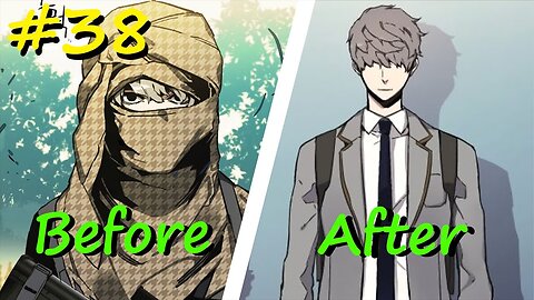 (38) Once An Exemplary Mercenary, He Is Now A High School Student With A Deep Past - Manhwa Recap