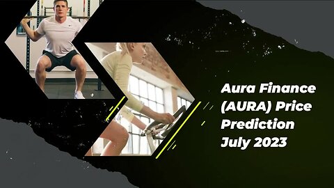 Aura Finance Price Prediction 2023 AURA Crypto Forecast up to $2 13