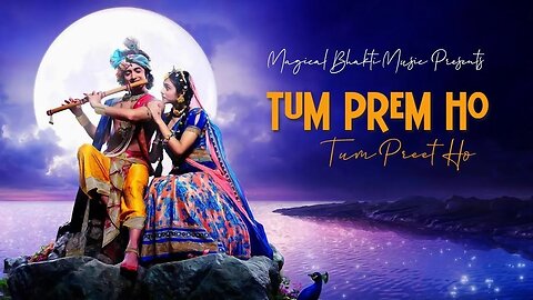 Tum Perm Ho Tum Preet Ho Lo-fi Mix 🎵🎶🎷🎼| Hindi Bhajan || Krishna Bhajan || Radha - Krishna