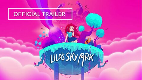 Lila's Sky Ark Official Trailer