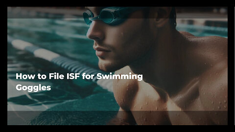 Mastering ISF for Swimming Goggles: How to File with Ease!