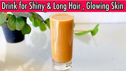 Drink for Shiny & Long Hair Also Get Glowing Skin