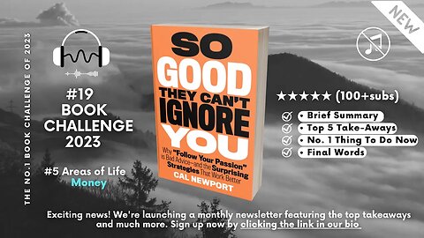 #19 So Good They Can't Ignore You (114 BOOK CHALLENGE 2023)