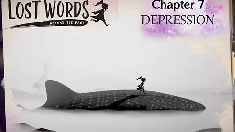 Lost Words: Beyond the Page - Chapter 7 "Depression" (no commentary) PS4