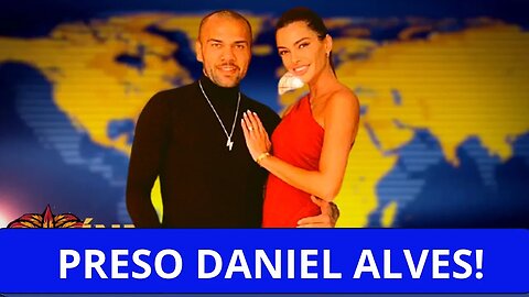 💥DANIEL ALVES PRESO, TERÁ CPI, A PF NÃO PÁRA E O SURTO BOSTANARISTA CONTINUA!