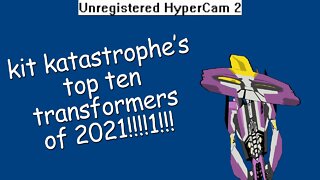 My Top TEN Transformers of 2021!!