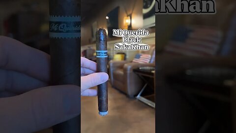 Quick Stick: Mi Querida Black SakaKhan #cigars #luxury #live