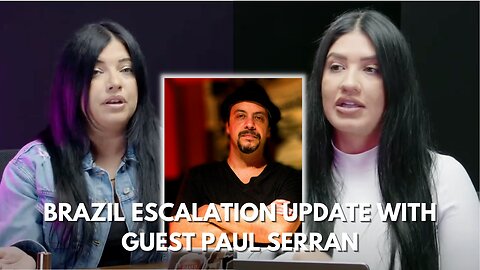 Mostly Peaceful Latinas & Paul Serran discuss the escalations out of Brazil